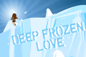 Deep Frozen Love