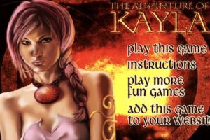 The Adventure Of Kayla